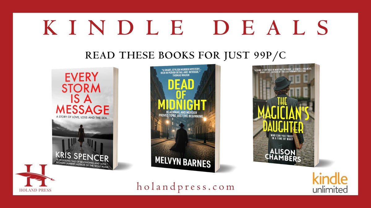 HolandPress's tweet photo. #KindleDeals
Check out our titles on promotion. Just 99p/c
Every Storm is a Message, by @KrisSpencerWord
https://t.co/zRkwLkC0zz
Dead of Midnight, by Melvyn Barnes
https://t.co/jZK6J9zOvT
The Magician's Daughter, by @AlisonChambers
https://t.co/5MJ2ogS23P
#Histfic #Dealoftheday https://t.co/TrLQ87kV28