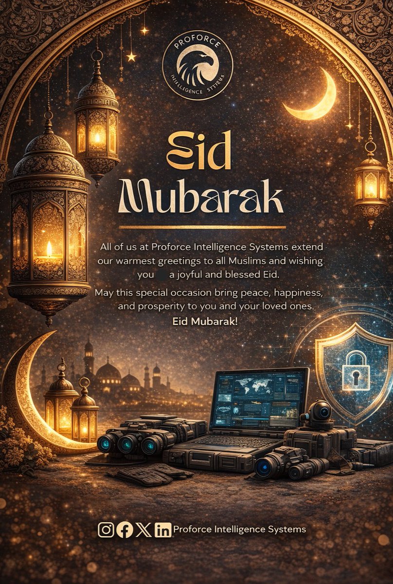 ProforceIntel's tweet photo. Eid Mubarak from all of us at Proforce Intelligence Systems 🌙✨
#EidMubarak #ProforceIntelligence https://t.co/0qgJNYRm40