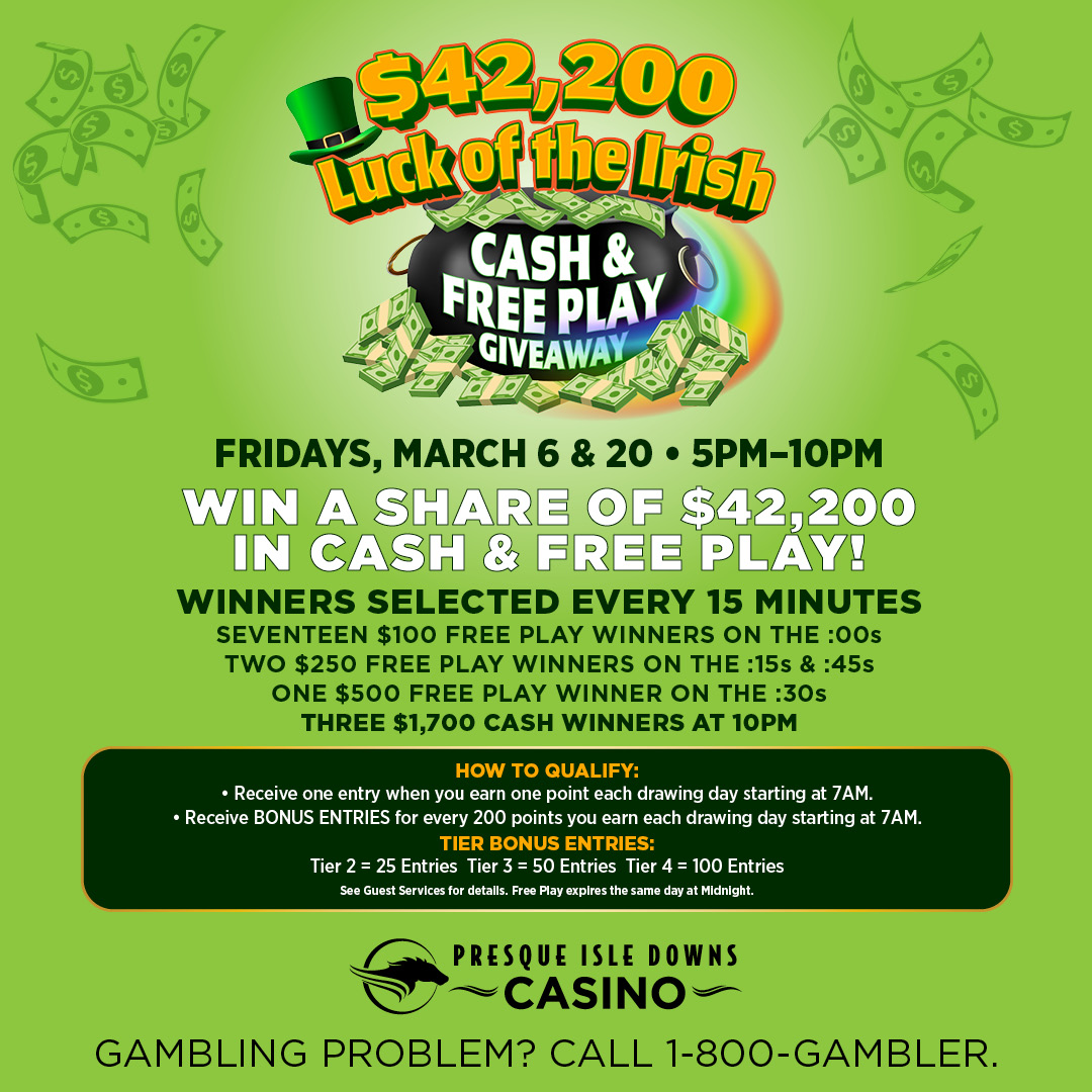 PID_Casino's tweet image. 🍀 Feeling lucky? 🍀
Join us for the $42,200 Luck of the Irish Cash &amp;amp; Free Play Giveaway at Presque Isle Downs &amp;amp; Casino 🎉

Cash, free play, and fun await—are you in? 🎰✨

#LuckOfTheIrish #FeelingLucky #EriePA

GAMBLING PROBLEM? CALL 1-800-GAMBLER