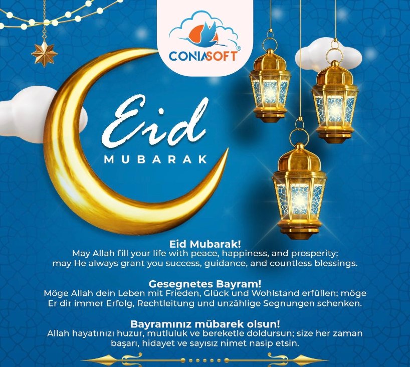 ConiaSoftWorld's tweet photo. ✨ Eid Mubarak from ConiaSoft!

May this blessed occasion bring peace, happiness, and success into your life.
We sincerely thank you for your trust and look forward to continuing our journey of innovation together.

Shaping the digital future — together.

#ConiaSoft #EidMubarak https://t.co/MEeMSMEp1x