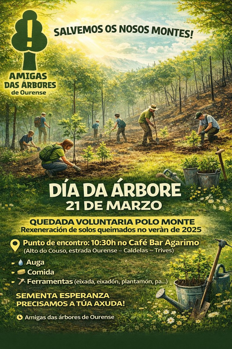 🌳 Día da Árbore

📅 21 marzo · 🕥 10:30
📍 Café Bar Agarimo (Alto do Couso)

🔥 Actuación en zonas queimadas 2025

🌱 Plantación para rexenerar o monte

🧰 Trae comida, auga e ferramentas

💚 Cada man conta
👉 Participa!

🌍🔝 Comparte