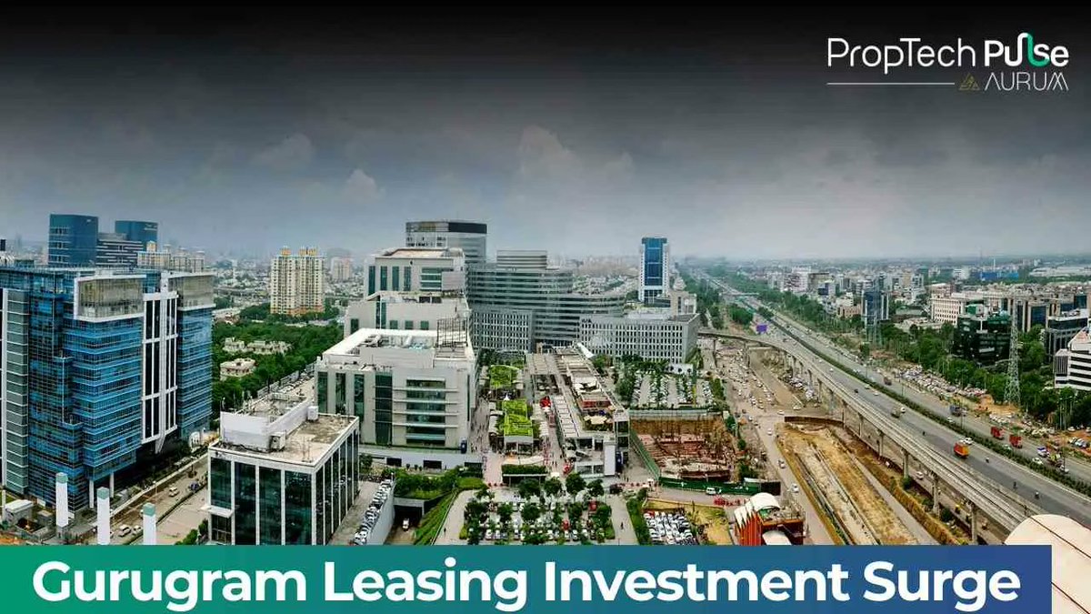 #PropTechPulse | Rising leasing and investment activity is driving strong growth in Gurugram’s commercial real estate market, reinforcing its position as a key business and office hub in NCR.

Dive Deeper: 👇
aurumproptech.in/pulse/media/ri……