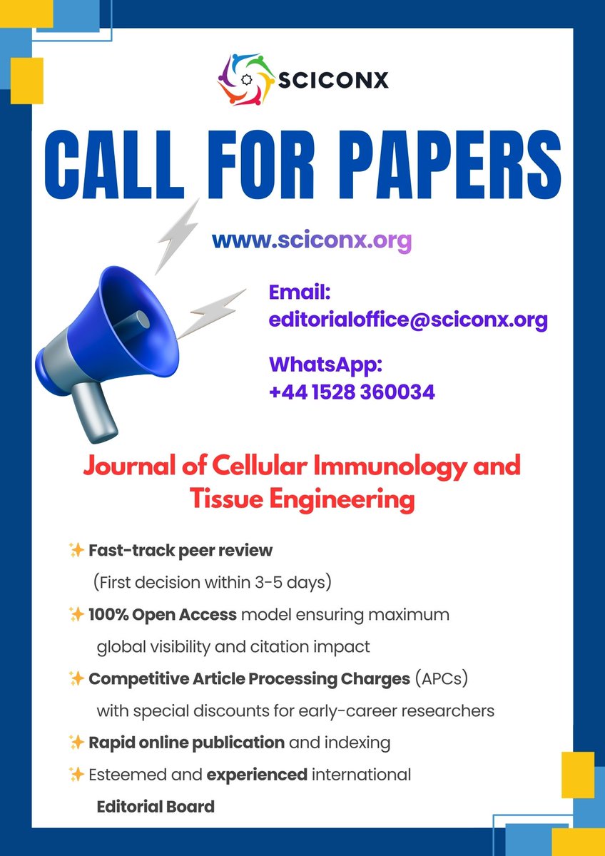 SciconX's tweet photo. Journal of Cellular Immunology &amp; Tissue Engineering

Submit your research:
🔬 T cell &amp; B cell biology
🧬 Cell-based therapies

⚡ 3-5 day review
🌍 Open access

📧 editorialoffice@sciconx.org
🔗 https://t.co/pcaKJkzq7l

#CellularImmunology #TissueEngineering #CellTherapy https://t.co/DrUrcZlC2e