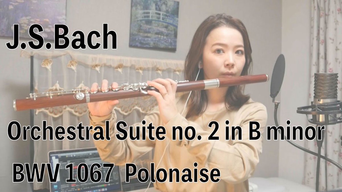 87mlma's tweet photo. 【Flute】J.S.Bach - Orchestral Suite no. 2 in B minor BWV 1067 Polonaise【フルート】J.S.バッハ-管弦楽組曲第2番よりポロネーズ
https://t.co/iCHENzOH16 https://t.co/bNztWw8s8o