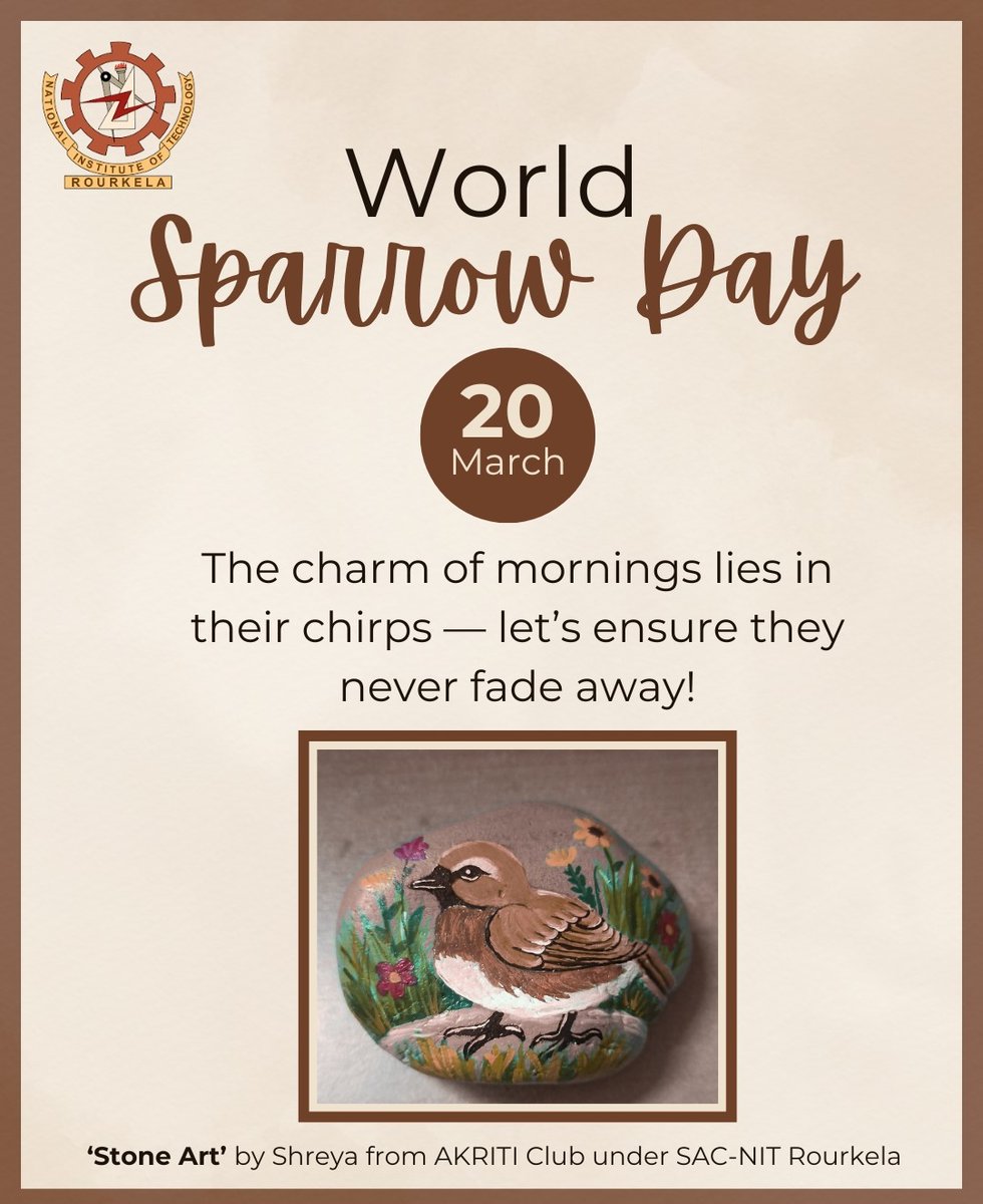 nitrourkela's tweet photo. #WorldSparrowDay: Let's ensure a sustaianble future for our chirpy neighbours!
#SaveSparrow #MissionLiFE #SparrowDay #Sparrow
@moefcc @EduMinOfIndia https://t.co/17HUbqouWv