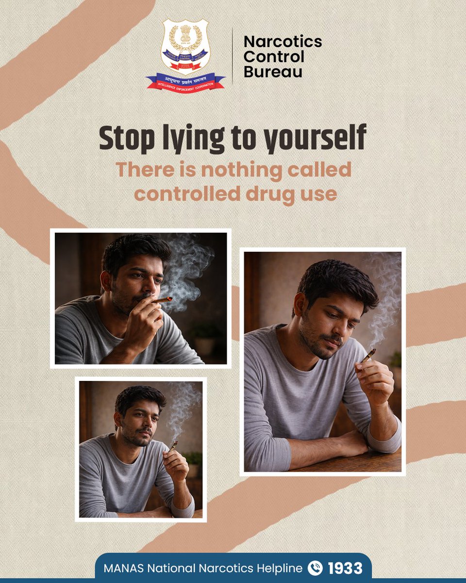 Drugs control your habits, actions, and thoughts. It's never the other way round. Don't fall for the trap of "bas ek baar."

#NCB #NarcoticsControlBureau #DrugFreeIndia #SayNoToDrugs #DrugAwareness #Awareness #DrugFreeSociety #MANASHelpline <a href="/dg_ncb/">Director General NCB</a>