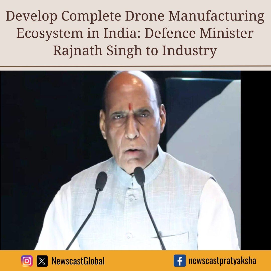 NewscastGlobal's tweet image. Defence Minister @RajnathSingh, citing drone use in the #RussiaUkraineWar &amp;amp; #IranWar‌, urged #India to become #SelfReliant in #drone production. Speaking at a defence conclave, he called for building a complete domestic ecosystem to boost national security &amp;amp; strategic autonomy.