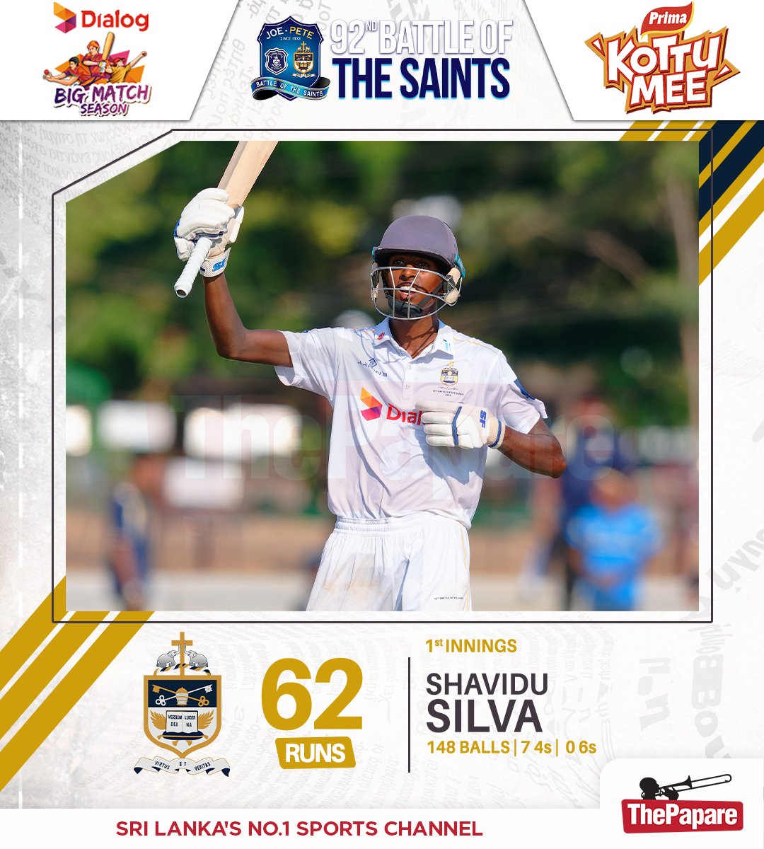 ThePapareSports's tweet image. A crucial innings from Shavidu Silva strengthens St. Peter’s College’s first innings reply!

Coverage Powered by Prima Kottumee

LIVE NOW 👉 live.thepapare.com/event/st-josep…

#BattleOfTheSaints #BigMatchSeason