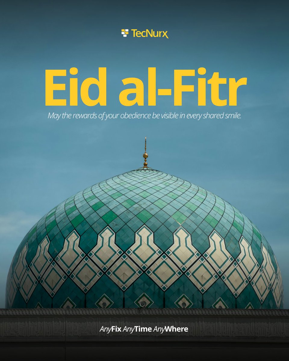TecNurx's tweet photo. Wishing you a joyful Eid al-Fitr filled with peace, celebration, and meaningful moments with the people who matter most.

#EidMubarak #EidAlFitr #TecNurx #AnyFixAnyTimeAnyWhere #DeviceCare https://t.co/H0yEdHt6WO