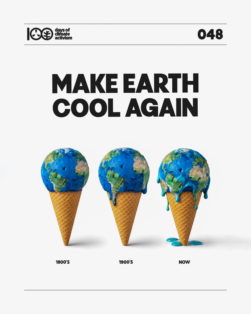 48 / 100 days of climate activism 💚