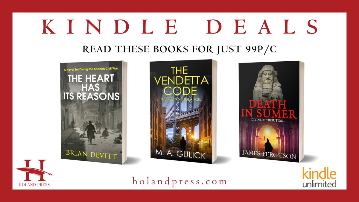 HolandPress's tweet photo. #KindleDeals
Check out our titles on promotion. Just 99p/c
The Heart Has Its Reasons, by @bdevitt55
https://t.co/5d4pN84IRR
The Vendetta Code, by @MAGulickwrites
https://t.co/u4MDGK7I6N
Death in Sumer, by James Ferguson
https://t.co/E0tKTgZIjG
#Amazonzondeals #kindlecountdown https://t.co/37r5nvLYeL