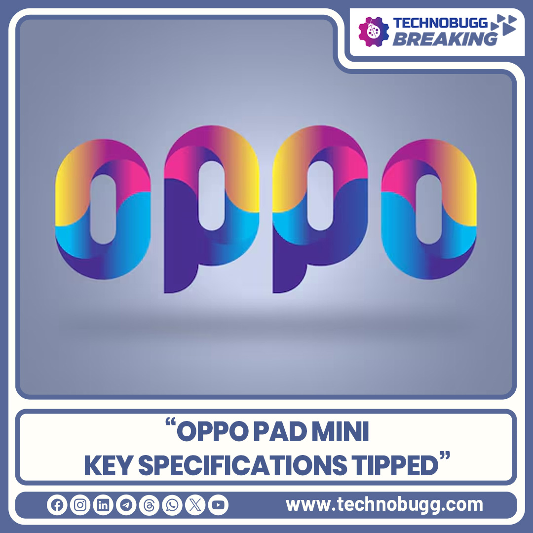 akhiljoseph's tweet image. Oppo Pad Mini Key Specifications Tipped

Read more : technobugg.com/oppo-pad-mini-…

#Oppo #OppoPadMini #Breaking #Technobugg #technews