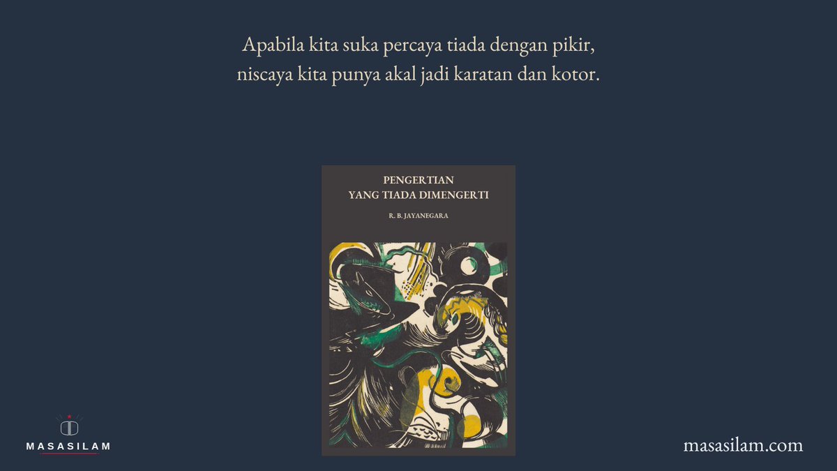 Pengertian yang Tiada Dimengerti — R. B. Jayanegara

Format: EPUB (0.92 MB)
Bab: 12 bab &amp; subbab
Total kata: 49.842 kata
Estimasi baca: 249 menit
Kategori: Agama, Alam, Filsafat

Dapat dibaca dan diunduh gratis di: masasilam.com/buku/pengertia…