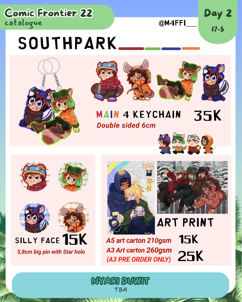 M4FFI___'s tweet photo. ✷⁠ [RTs &amp; Likes are appreciated] ✷⁠
M4FFI___ CF22 PO

🌴 Nyari Duwit (Nyawit) Booth number Tba
📆 20 maret - 5 april
🔗https://t.co/z2TlwX9Vcs
❤️ 💚💙🧡 Southpark only bocil kematian staterpack

#CFXXII #CF22 #cf22catalog #Comifuro #southpark https://t.co/XDYoxAR79h