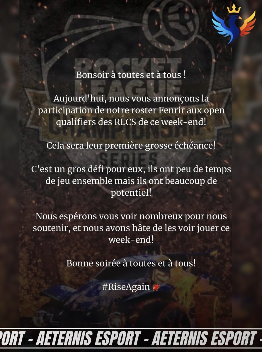 AeternisEsport's tweet photo. Aujourd’hui, nous vous faisons une grosse annonce : la première participation de l'Aeternis Esport aux RLCS Open Qualifier !
Ce sera streamé et nous vous dévoilerons nos résultats !
On espère vous voir nombreux pour nous soutenir !
#RiseAgain 🦅🔥 https://t.co/m89HH10Mg7