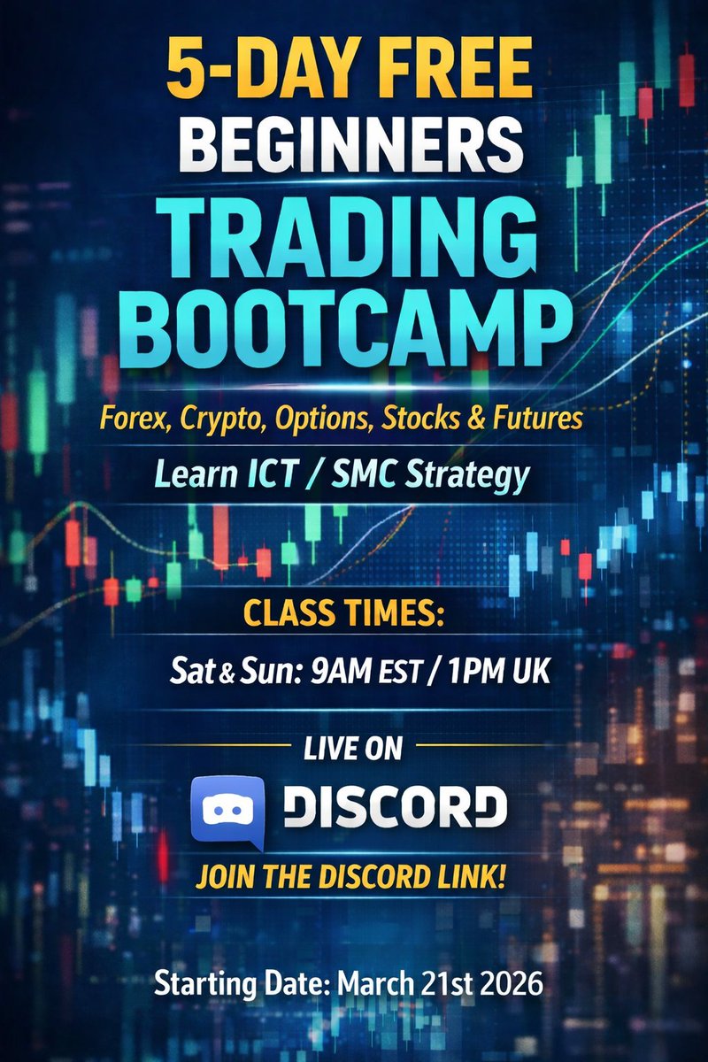 OptionSniper123's tweet photo. 5-Day Free Beginners Trading Bootcamp

Learn price action + ICT/SMC for forex, crypto, stocks, futures &amp; options traders. 

Simplified for beginners.

📅 Sat &amp; Sun: 9AM EST / 1PM UK
📆 Starts: 21 March 2026
📍 Discord

Comment “BOOTCAMP” to join.

$TSLA $SPY https://t.co/4aBwgbBgAW