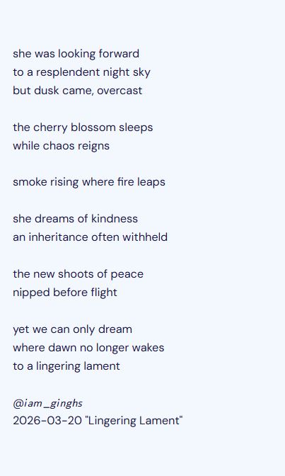 iam_ginghs's tweet image. dusk came, overcast  
  cherry blossom sleeps while chaos reigns  

she dreams of kindness
     an inheritance often withheld  
 
new shoots of peace nipped  

#vss365  
#FoxProse 
#BraveWrite 
#OurPoetryX 
#WriteMap 455