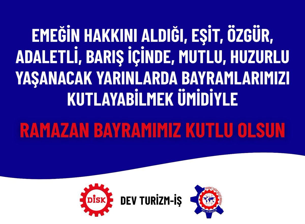 DİSK Dev. Turizm-İş tweet media
