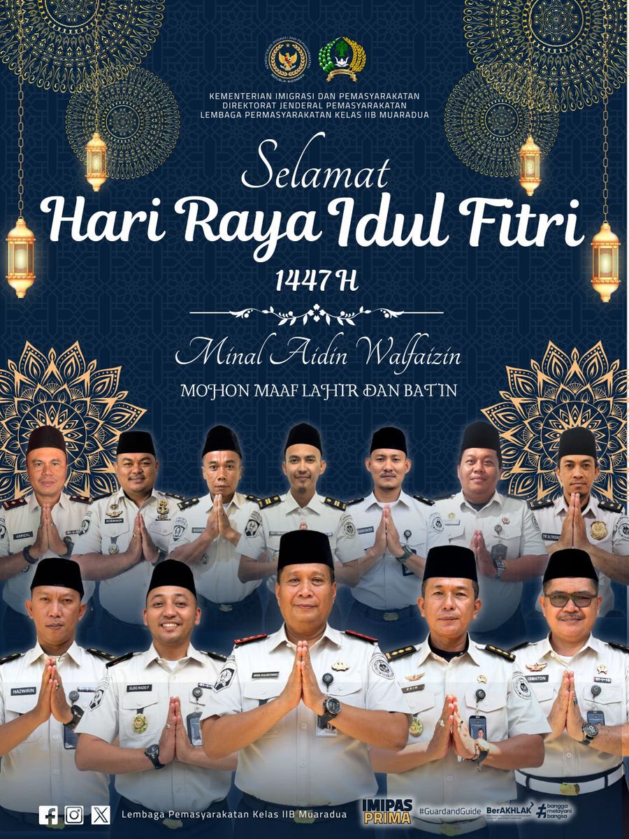 MuaraduaLapas's tweet image. Keluarga Besar Lembaga Pemasyarakatan Kelas IIB Muaradua Mengucapkan Selamat Hari Raya Idul Fitri 1447 Hijriah, Minal Aidin Walfaidzin Mohon Maaf Lahir dan Batin✨

#kemenimipas
#guardandguide 
#ditjenpas
#pemasyarakatan