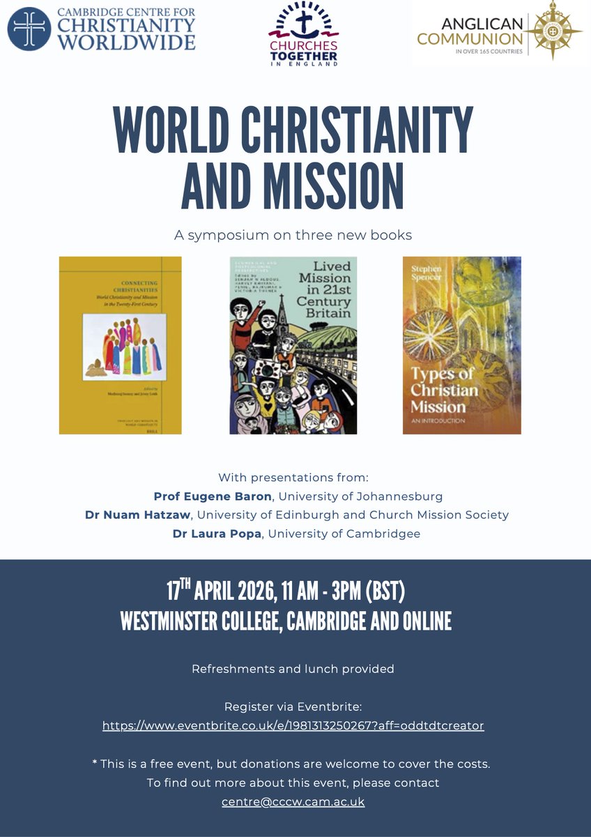 bucgcm's tweet photo. World Christianity &amp; Mission Symposium on three new books coming up on April 17th! 
🕚 11 AM–3 PM (BST)
📍 Cambridge + Online
🔗 https://t.co/MPnZ9khmuF https://t.co/sTC0F3OWsw