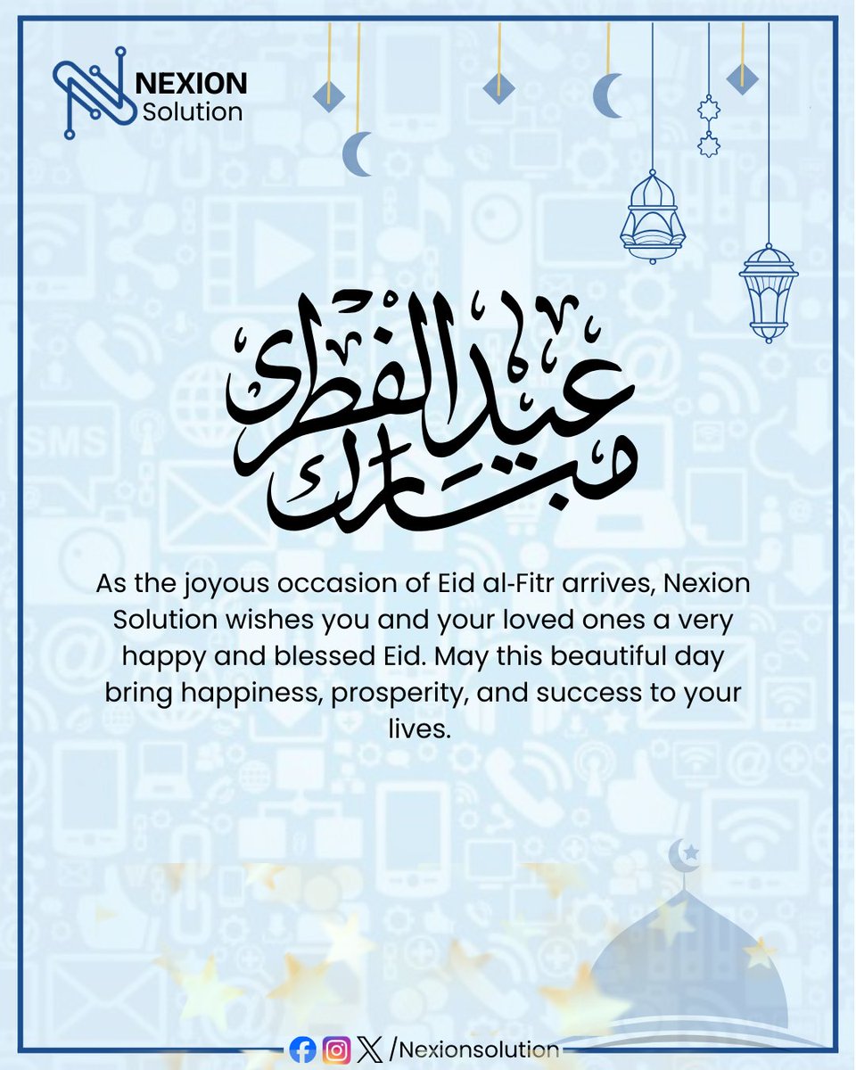 NexionSolution's tweet photo. ✨ Eid Mubarak from Nexion Solution.

Wishing you happiness, peace, and prosperity on this beautiful occasion of Eid-ul-Fitr.

#EidMubarak #EidUlFitr #NexionSolution https://t.co/EMkXDVy64T