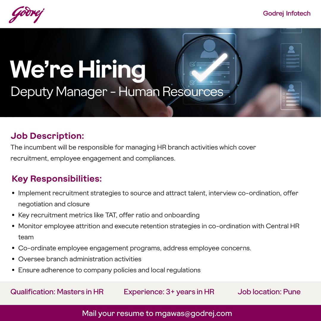 Be a part of Godrej Infotech’s growth journey!
We are looking for an experienced professional with a Master’s degree in HR and 3+ years of experience to join us as Deputy Manager – Human Resources at our Pune Branch.
Please share your resume at mgawas@godrej.com