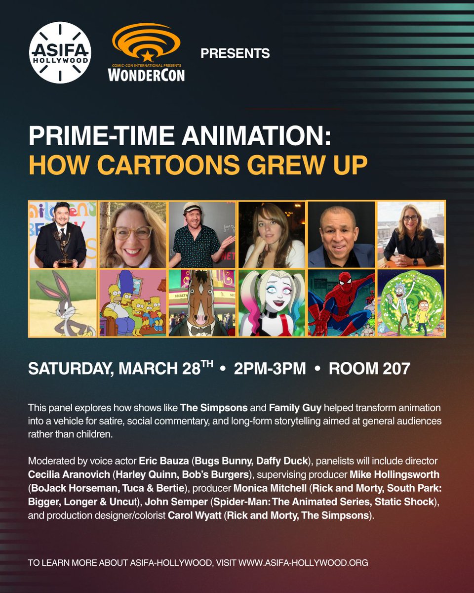 ASIFAHollywood's tweet photo. Join us at the Prime-Time Animation: How Cartoons Grew Up Panel at WonderCon 2026 on Saturday, March 28th, 2026 from 2pm-3pm (Room 207)!
To learn more about ASIFA-Hollywood, visit https://t.co/8NXlu75XOw
#asifahollywood #wondercon #primetimeanimation https://t.co/hHHhnHg6sK
