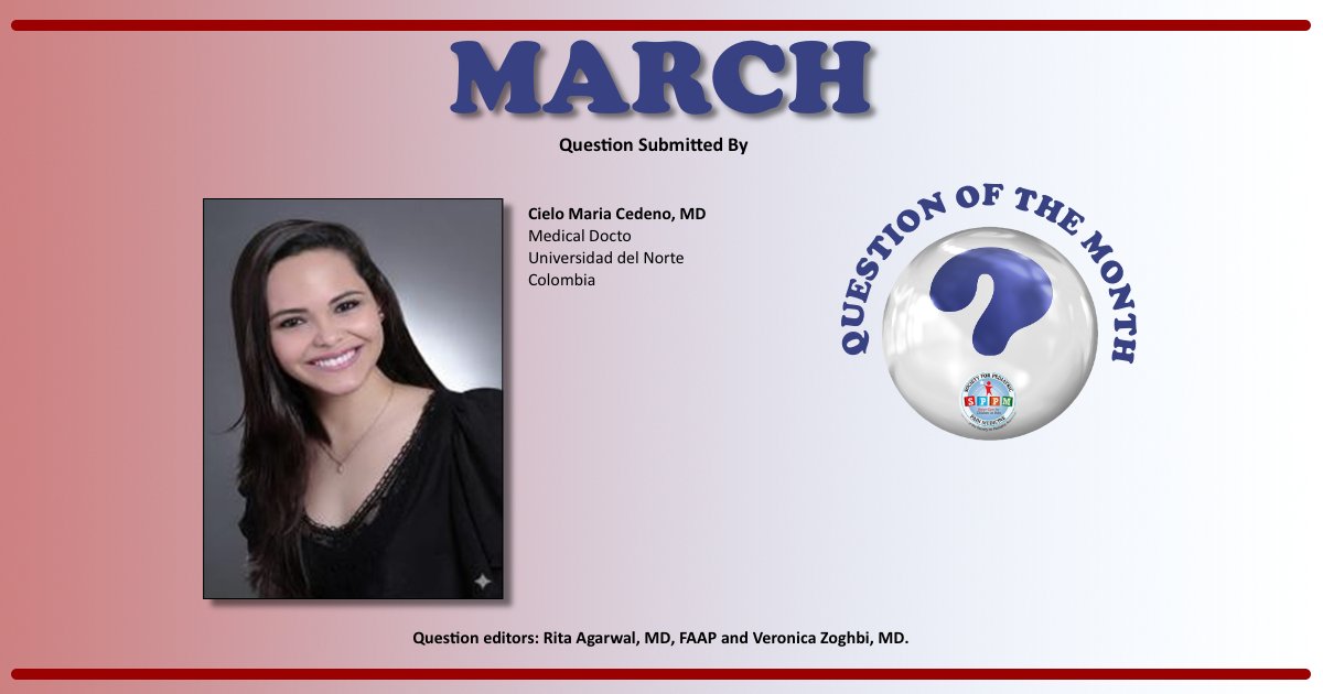 PedsPainMed's tweet photo. The March Question of the Month, submitted by Cielo Maria Cedeno, MD, has been published.
Click, answer, learn!
https://t.co/hFGvKPAHjN
#PedsPain #Anesthesiology #Anesthesia https://t.co/gTdXNLWWPw