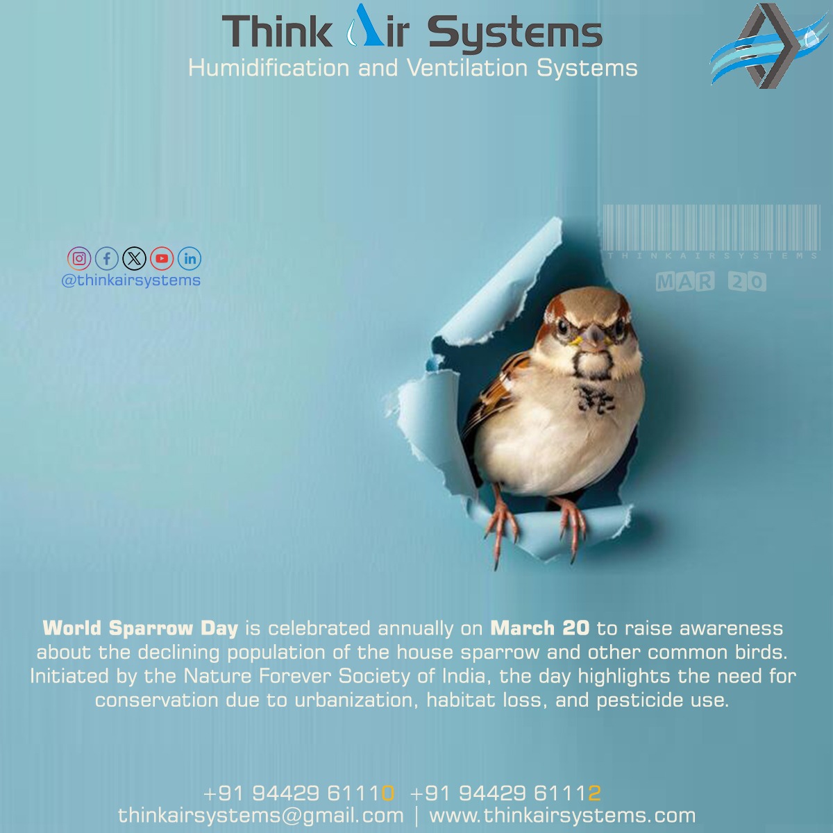 ThinkAirSystems's tweet photo. Think Air Systems Humidification Plant Manufacturer World Sparrow Day #WorldSparrowDay #Ventilation #MiniAirWashersystem #FogSystem #sparynozzle  #Damper #AirDiffuser #ExhaustFan #FilterCloth #AirGrill #AirtightDoor #Coolers #Airwasher #AirDuct #MicronFilter #AcPlantService #HVAC https://t.co/1OldMDVC9A