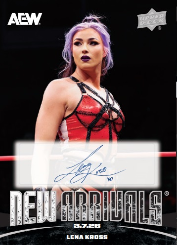 wrestlingcards's tweet image. Card #16 of 2026 @UpperDeckSports AEW New Arrivals of @Lena_Kross is now available to purchase in the Upper Deck E-pack store until 3/26/26. #AEW #UpperDeck #NewArrivals #WrestlingCards #WrestlingTradingCards