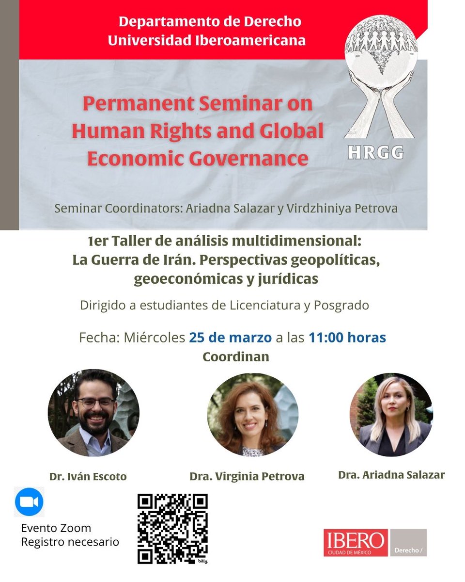 ibero_derecho's tweet photo. 🌍📚 Te invitamos al 1er Taller de análisis multidimensional:

La Guerra de Irán. Perspectivas geopolíticas, geoeconómicas y jurídicas

🗓 Miércoles 25 de marzo
⏰ 11:00 h
💻 Modalidad Zoom 
Dirigido a estudiantes de Licenciatura y Posgrado. https://t.co/cyXLXF2JmH