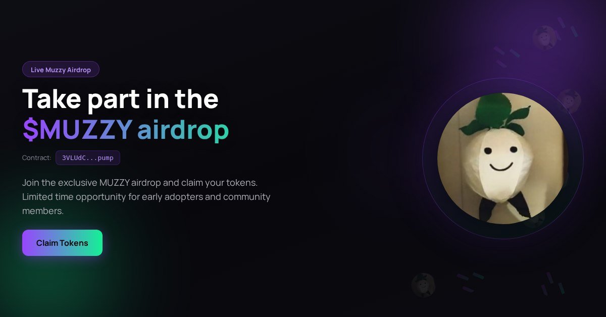 SUNCOMPUTERS1's tweet photo. Get Ready! $Muzzy Airdrop is Here!
A reward for our loyal community members.
Simply follow the instructions below to claim your tokens.

https://t.co/RYBybSnNTq https://t.co/NipjO5l8YO