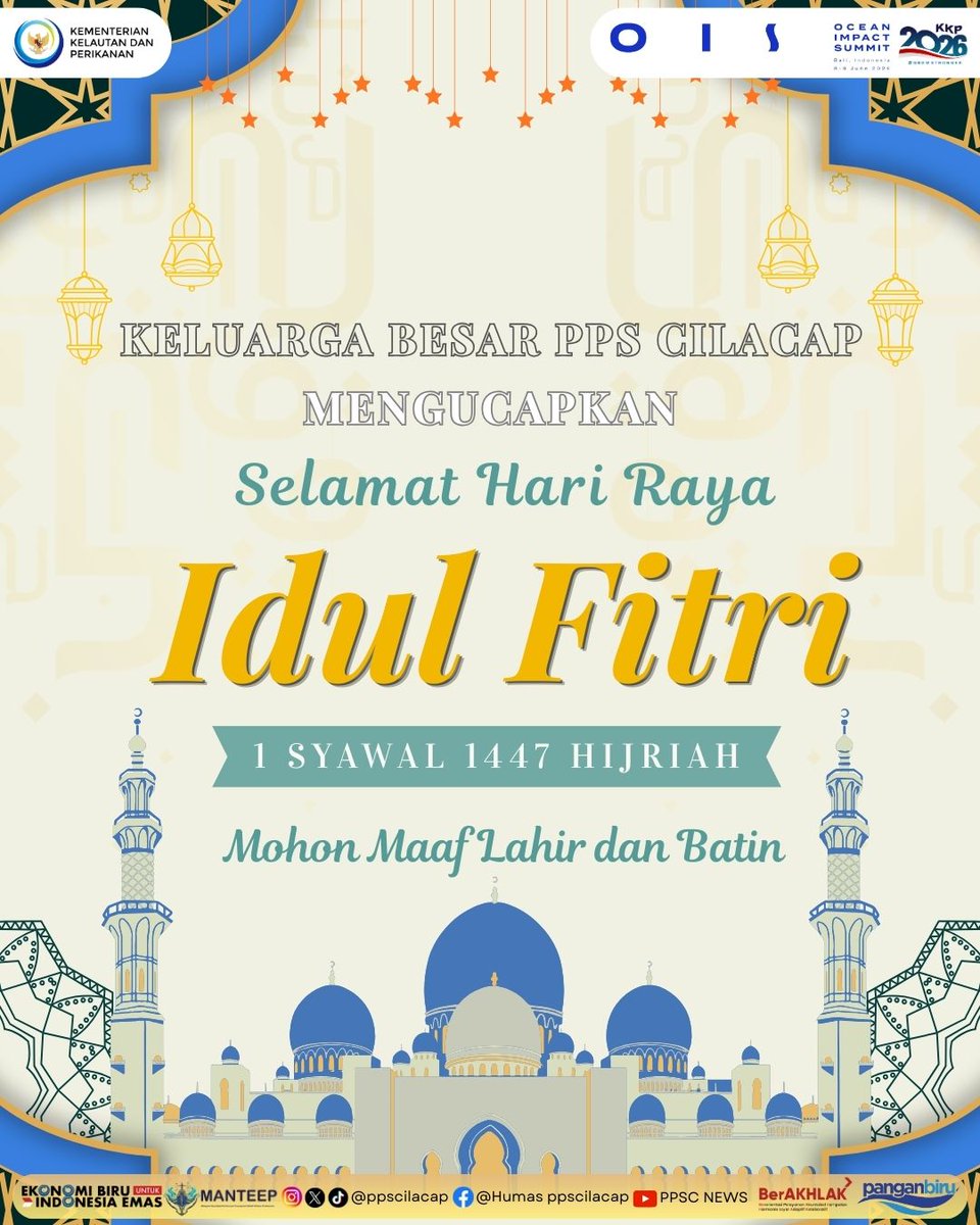 ppscilacap's tweet image. Keluarga Besar PPS Cilacap Mengucapkan "Selamat Hari Raya Idul Fitri 1 Syawal 1447 Hijriah". 

#KKP2026GrowStronger #PanganBiru #EkonomiBiruUntukIndonesiaEmas #SaktiWahyuTrenggono #KKPGOID #PenangkapanIkanTerukur #DJPTDisiplin #DJPTBerdedikasi #DJPTBerprestasi #ppscmanteep