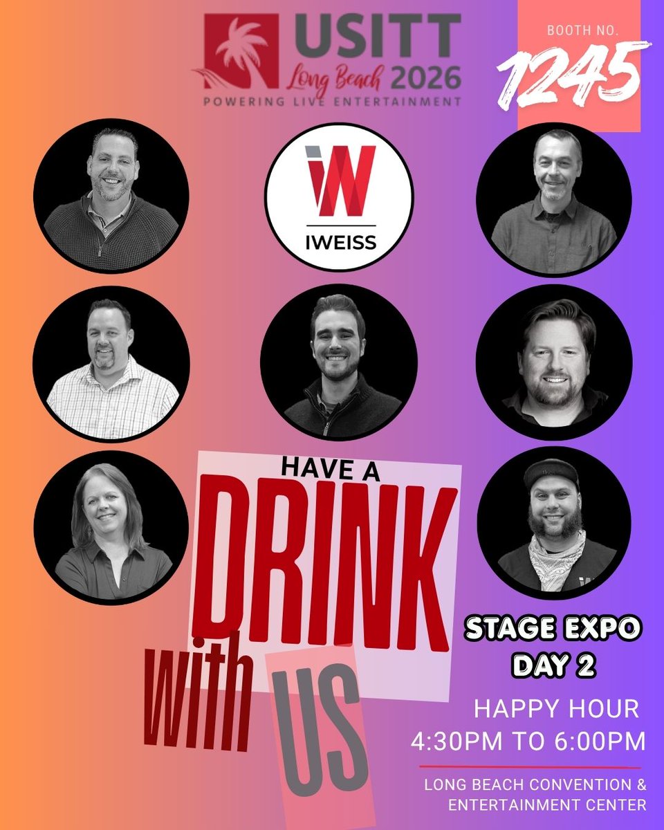 iWeissLLC's tweet photo. Join us this afternoon for HAPPY HOUR at the @usitt  Stage Expo.  #iweissllc #usitt26 #usitt2026 https://t.co/rJA2bmw9to