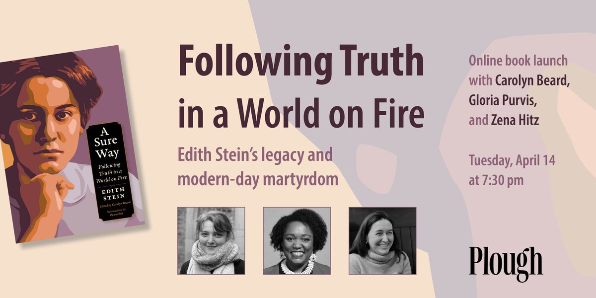 Join us on April 14 for the book launch of *A Sure Way*!

<a href="/gloria_purvis/">Gloria Purvis</a>, author and host of the Gloria Purvis podcast, <a href="/zenahitz/">Zena Hitz</a> of St. John’s College, and <a href="/cebeardedbard/">Carolyn Beard</a>, the book’s editor, will discuss Edith Stein’s words, witness, and the wisdom we can gain from her