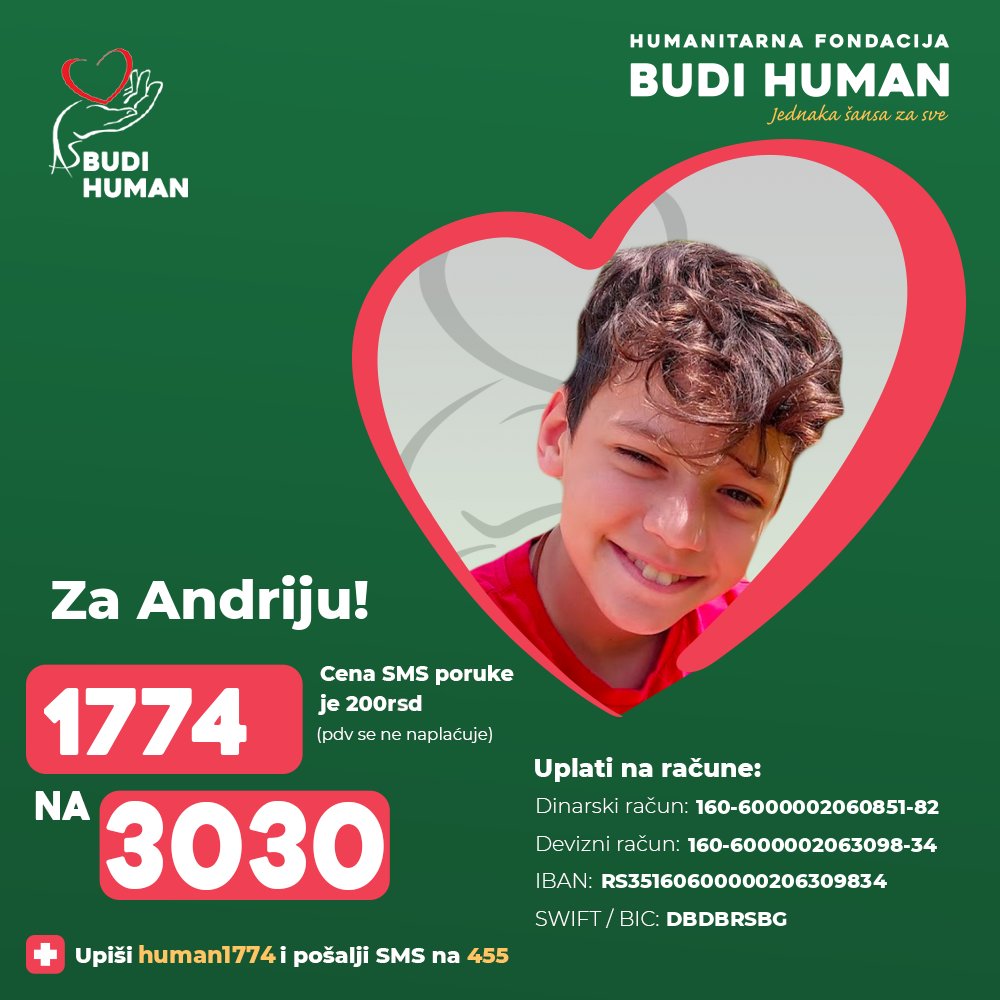 budihuman's tweet image. Pomozimo Andriji!

Upišimo 1774 i pošaljimo SMS na 3030

budihuman.rs/korisnik/1774/…

#budihuman #jednakašansazasve #podeli #andrijapejčić