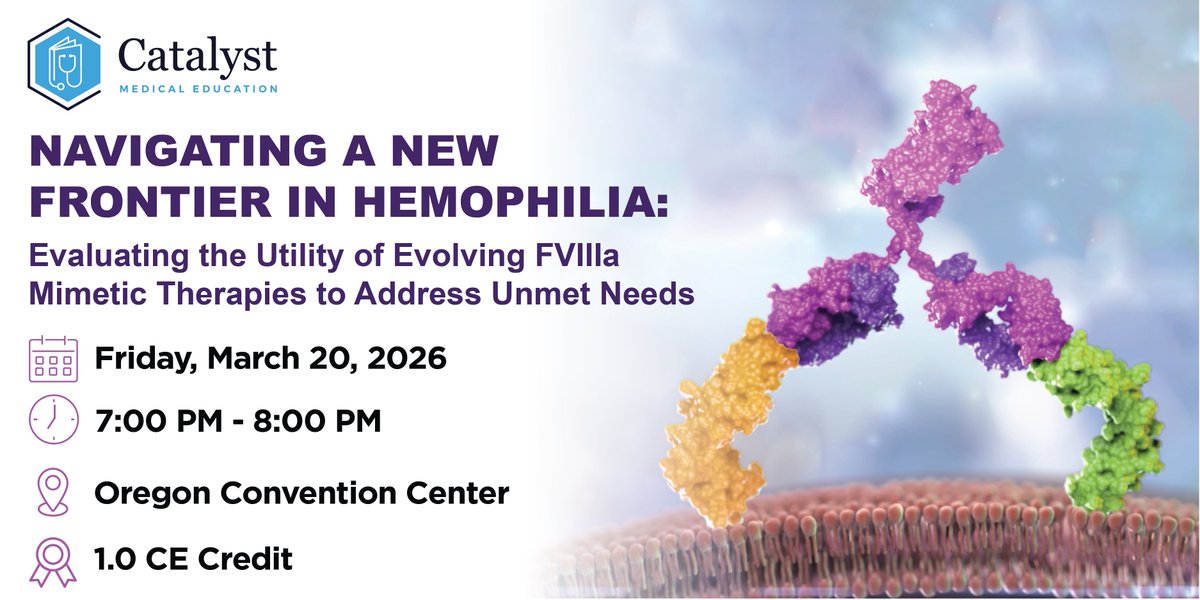 CatalystMedEd's tweet photo. Join Catalyst &amp; @nbd_foundation tonight in Portland! Don’t miss our complimentary CE Symposium at #THSNA2026: "Navigating a New Frontier in #Hemophilia." Join our expert panel at 7 PM PT to explore evolving FVIIIa mimetic therapies. Secure your spot https://t.co/z5hTSxwYLw #meded https://t.co/H6XPbrfRFT