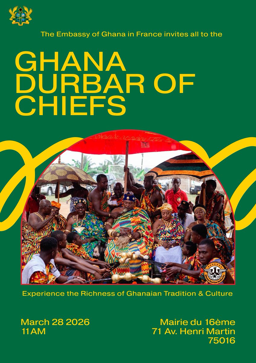 Join us for a grand Durbar of Chiefs to celebrate Ghana's 69th Independence! 🇬🇭👑
Experience the true richness of our culture and traditions.
🗓️ Sat, March 28, 2026 ⏰ 11H
📍Mairie du 16e (71 Ave Henri Martin, 75016 Paris) 
All are welcome! 
Wear your best traditional attire.