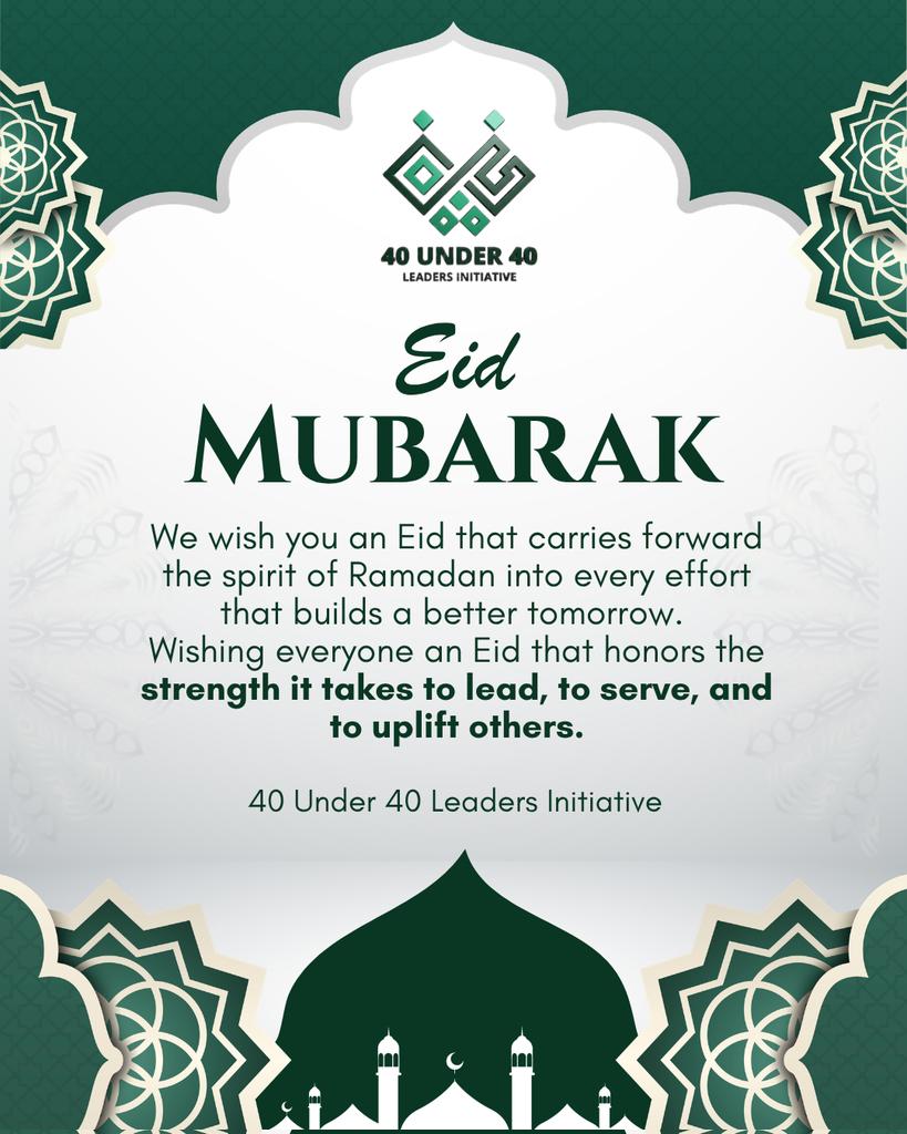 40u40_Leaders's tweet image. Wishing you and your loved ones a joyful Eid filled with peace, warmth, and happiness.

#40u40 #EidMubarak #Ramadhan