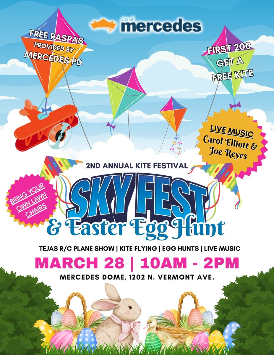city_mercedes's tweet photo. Get ready for a day full of fun, kites, and Easter surprises! 🪁🐣

Join us for the 2nd Annual SkyFest &amp; Easter Egg Hunt on March 28 from 10AM–2PM at the Mercedes Dome! Enjoy kite flying, egg hunts, a Tejas R/C plane show, and live music by Carol Elliott &amp; Joe Reyes. https://t.co/ewiOjhhUG4