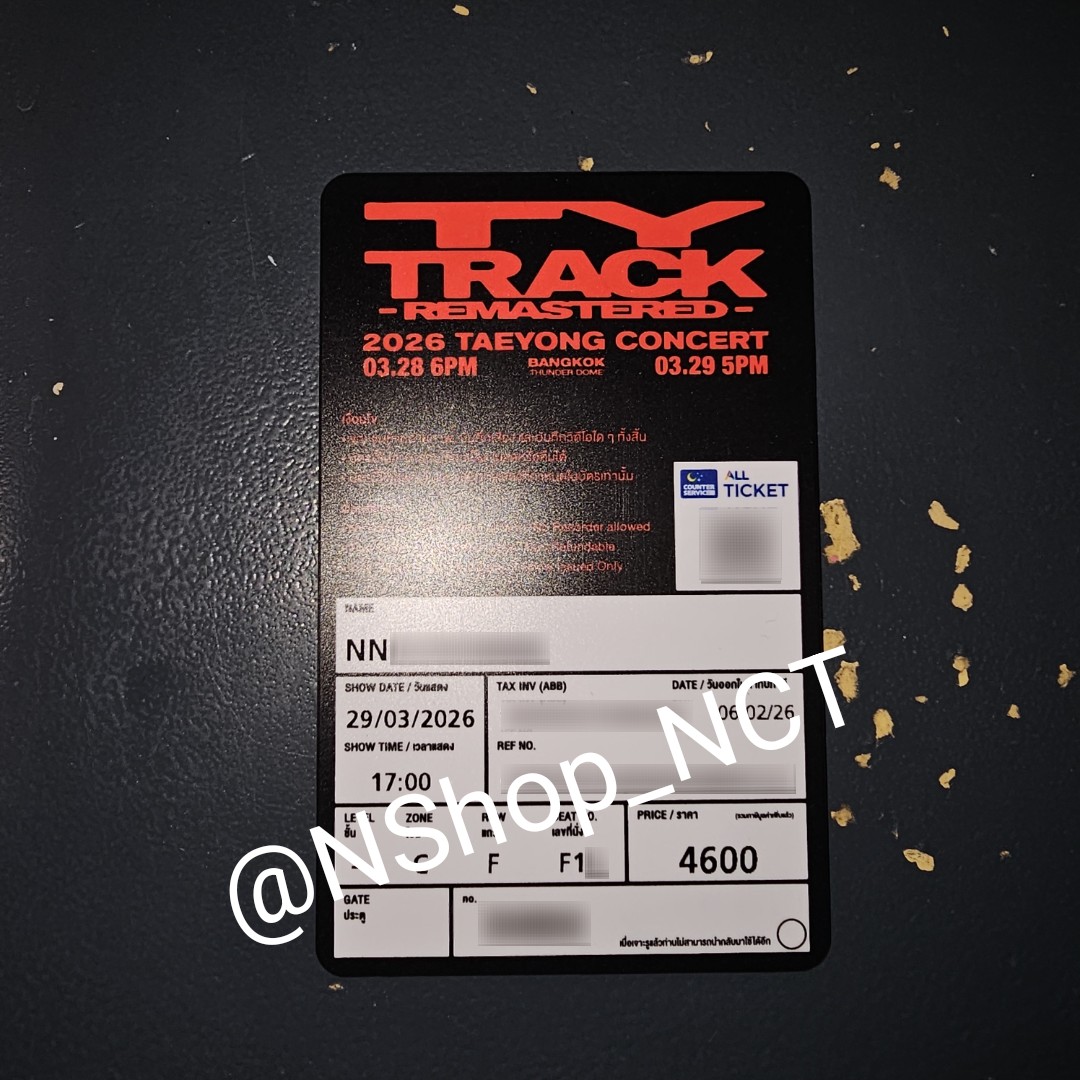 NShop_NCT's tweet photo. - ขายบัตร #TY_TRACK_REMASTEREDinBKK -
วันอาทิตย์ ที่ 29/03
โซน C แถว F ที่นั่ง F1x
ราคาหน้าบัตร 4,600 + membership 300 บาท
= 4,900 บาท
นัดรับตามแนวบีทีเอสได้ทุกสถานี / นัดรับหน้าคอนแทยงวันที่ 28/03 ได้คับ ~

#TY_TRACK_REMASTEREDinBKK
#TAEYONG #NCT127 https://t.co/1zQHtXmYgT