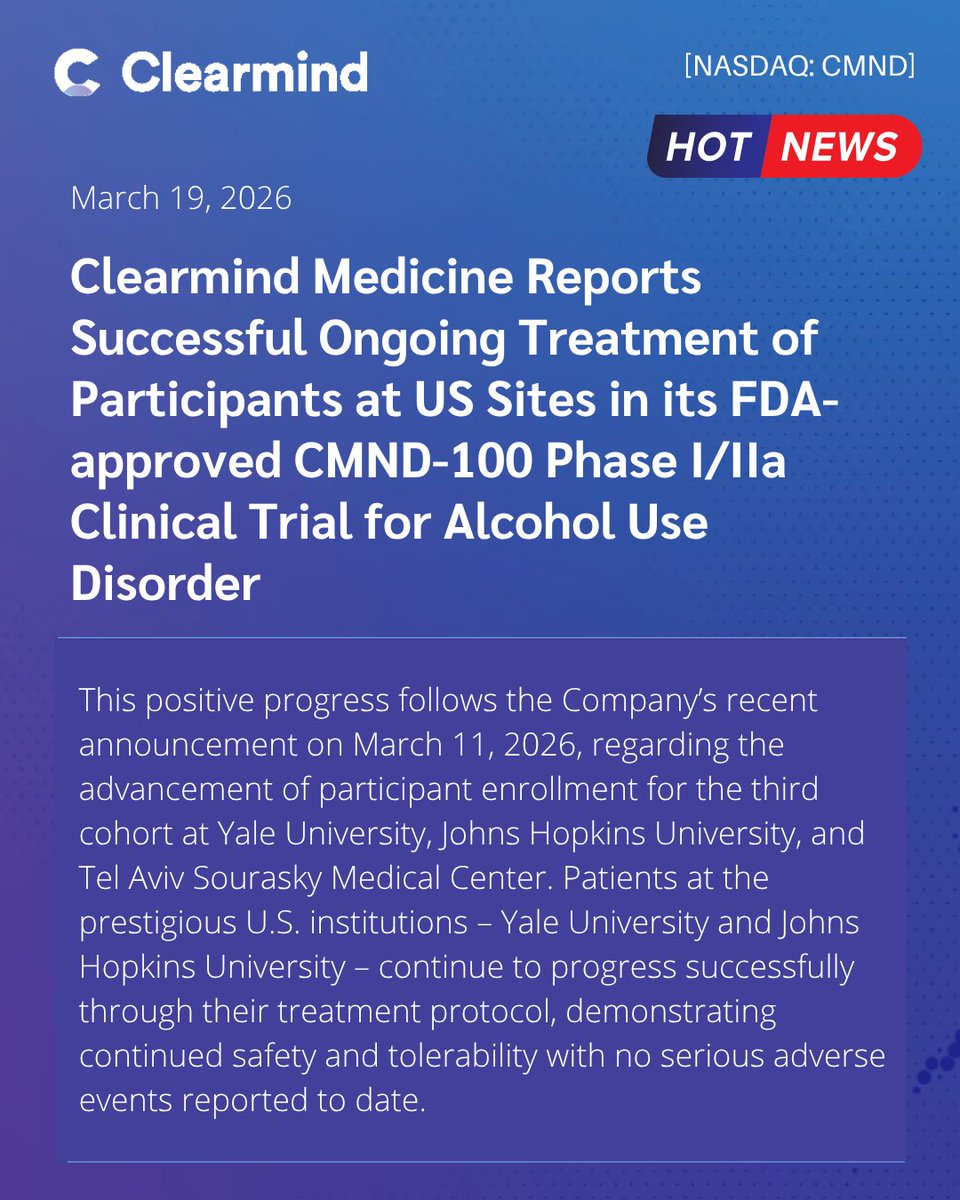 ClearmindCMND's tweet image. Clearmind Medicine Reports Successful Ongoing Treatment of Participants at US Sites in its FDA-approved CMND-100 Phase I/IIa Clinical Trial for Alcohol Use Disorder

clearmindmedicine.com/news-release/c…

#CMND #MEAI #FDA #CMND100 #treatment #AUD #clinicaltrial #yaleuniversity #johnshopkins