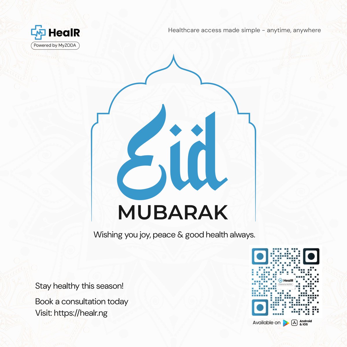 ZODAhealth's tweet photo. Eid Mubarak from HealR ๐
Wishing you joy, peace, and good health always.
Stay healthy this seasonโbook a consultation anytime, anywhere.
๐ https://t.co/X5HJ94QmPF
#EidMubarak #HealthcareNigeria #Telemedicine #StayHealthy #DigitalHealth #HealR #Eid2026 https://t.co/FwgYR3wSl3