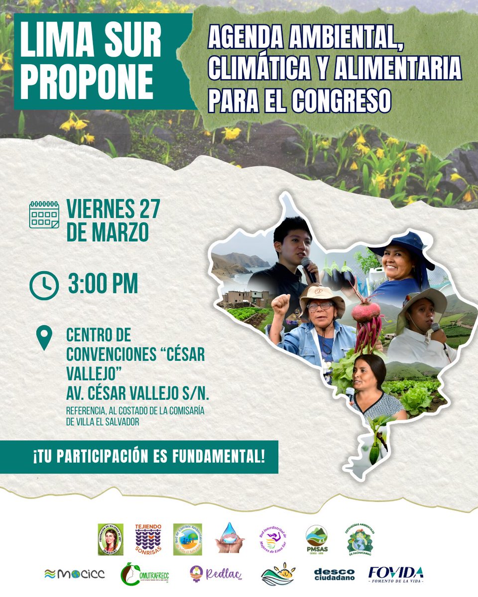 🌱 Frente a la crisis climática y los desafíos de la seguridad alimentaria, Lima Sur se organiza y propone. 

📢Súmate a este diálogo con candidatos/as al Congreso y seamos parte de una incidencia con propuestas desde el territorio.

📍Ingreso libre👉shorturl.at/vcSDg