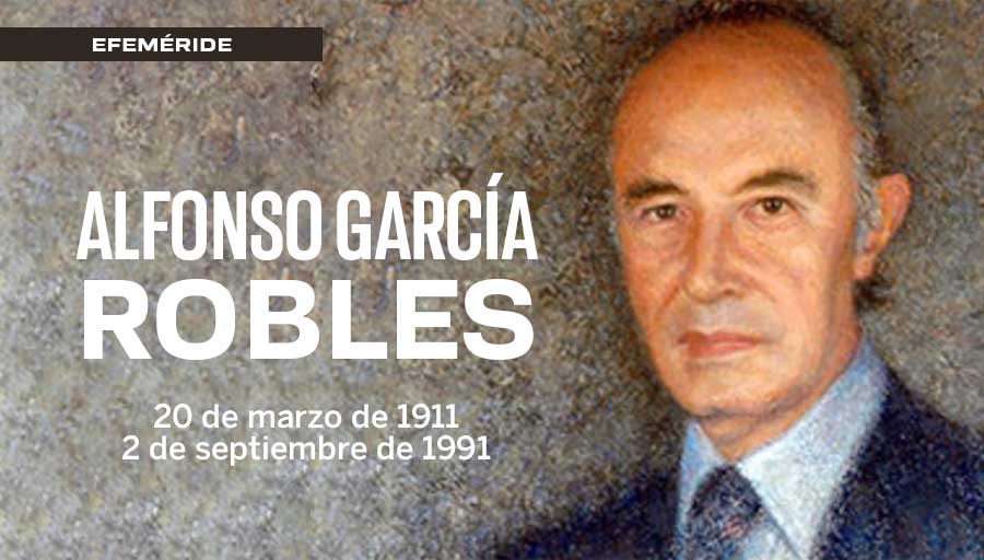 #UnDíaComoHoy, hace 115 años, nació el diplomático mexicano Alfonso García Robles, #OrgulloUNAM que recibió el Premio Nobel de la Paz por su labor a favor del desarme nuclear en América Latina ☢️🚫.