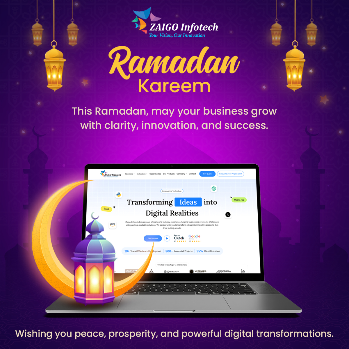 🌙 Ramadan Kareem!

May this blessed month bring clarity to your vision, innovation to your ideas, and success to your business. ✨

Let’s transform possibilities into powerful digital realities together.

#RamadanKareem #ZaigoInfotech #DigitalTransformation #Innovation