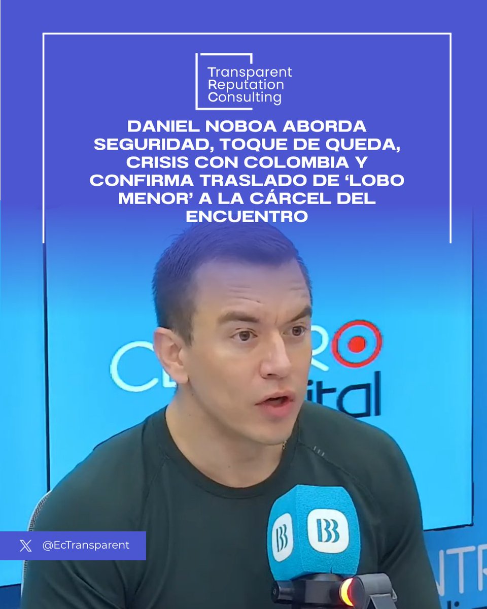 #Infotransparent
Viernes 20 de marzo de 2026
<a href="/EcTransparent/">TRANSPARENT REPUTATION CONSULTING</a> AL DÍA+

DANIEL NOBOA ABORDA SEGURIDAD, TOQUE DE QUEDA, CRISIS CON COLOMBIA Y CONFIRMA TRASLADO DE ‘LOBO MENOR’ A LA CÁRCEL DE EL ENCUENTRO

El presidente Daniel Noboa abordó la situación de seguridad del país durante
