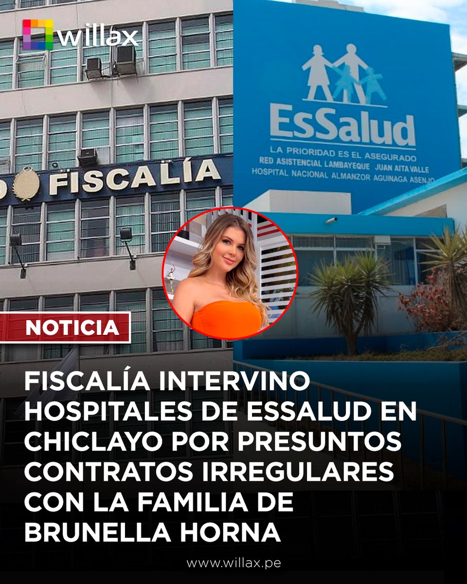#AlDíaConWillax | La Fiscalía intervino centros médicos de EsSalud en Chiclayo para investigar el millonario contrato vinculado a la familia de Brunella Horna.

Conoce más 👉 bit.ly/4sPOw30