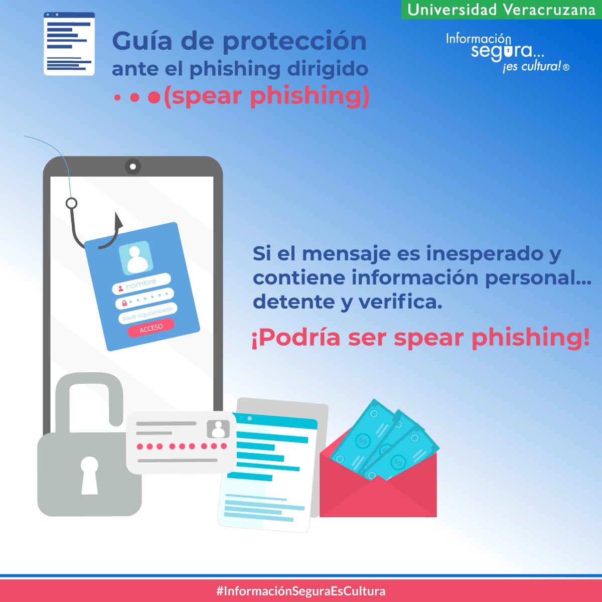 ⚠️ #SpearPhishing: versión avanzada del #Phishing, dirigida a un usuario u organización específica 🎯💻

Aprende a detectarlo y protegerte en #InformaciónSeguraEsCultura 👉 ow.ly/9H8f50YrqHn

#IngenieríaSocial
