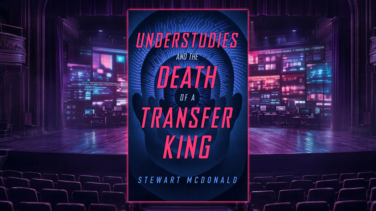 StewMcDonald's tweet photo. Really excited to announce that my new sci-fi thriller, UNDERSTUDIES AND THE DEATH OF A TRANSFER KING, will be released on 15 April in ebook, paperback and hardback.

The ebook is available to pre-order on Kindle now: https://t.co/bXeHDh1TDb

#SciFi #SciFiThriller #BookLaunch https://t.co/qp9z9tVdPp